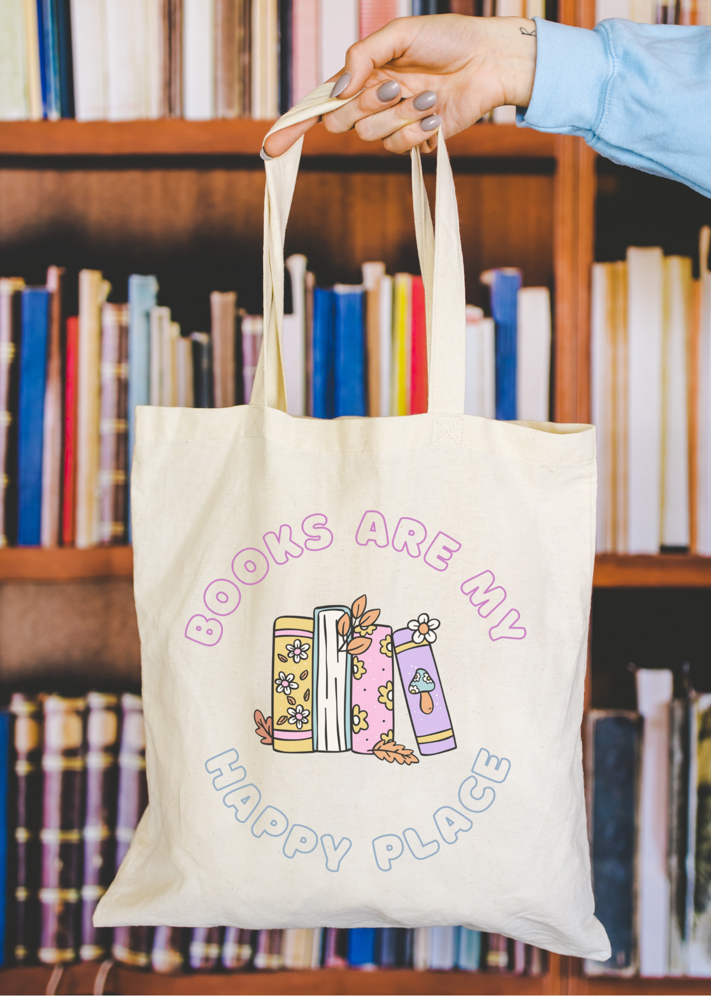 Books Are My Happy Place Tote