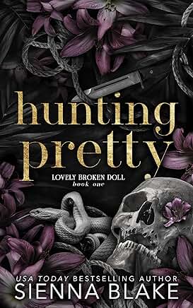 Hunting Pretty