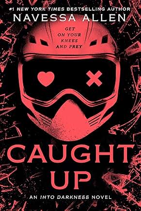 Caught Up (Into Darkness Trilogy 2)