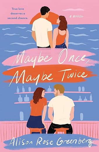 Maybe Once Maybe Twice