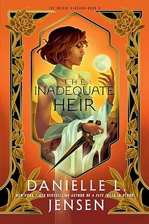 The Inadequate Heir (Bridge Kingdom 3)