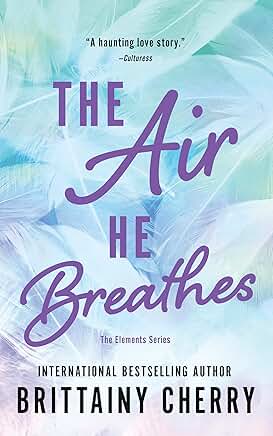The Air He Breathes