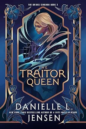 The Traitor Queen (Bridge Kingdom 2)