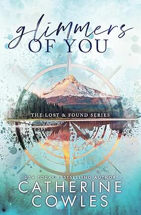 Glimmers of You (Lost and Found 3) Special Edition