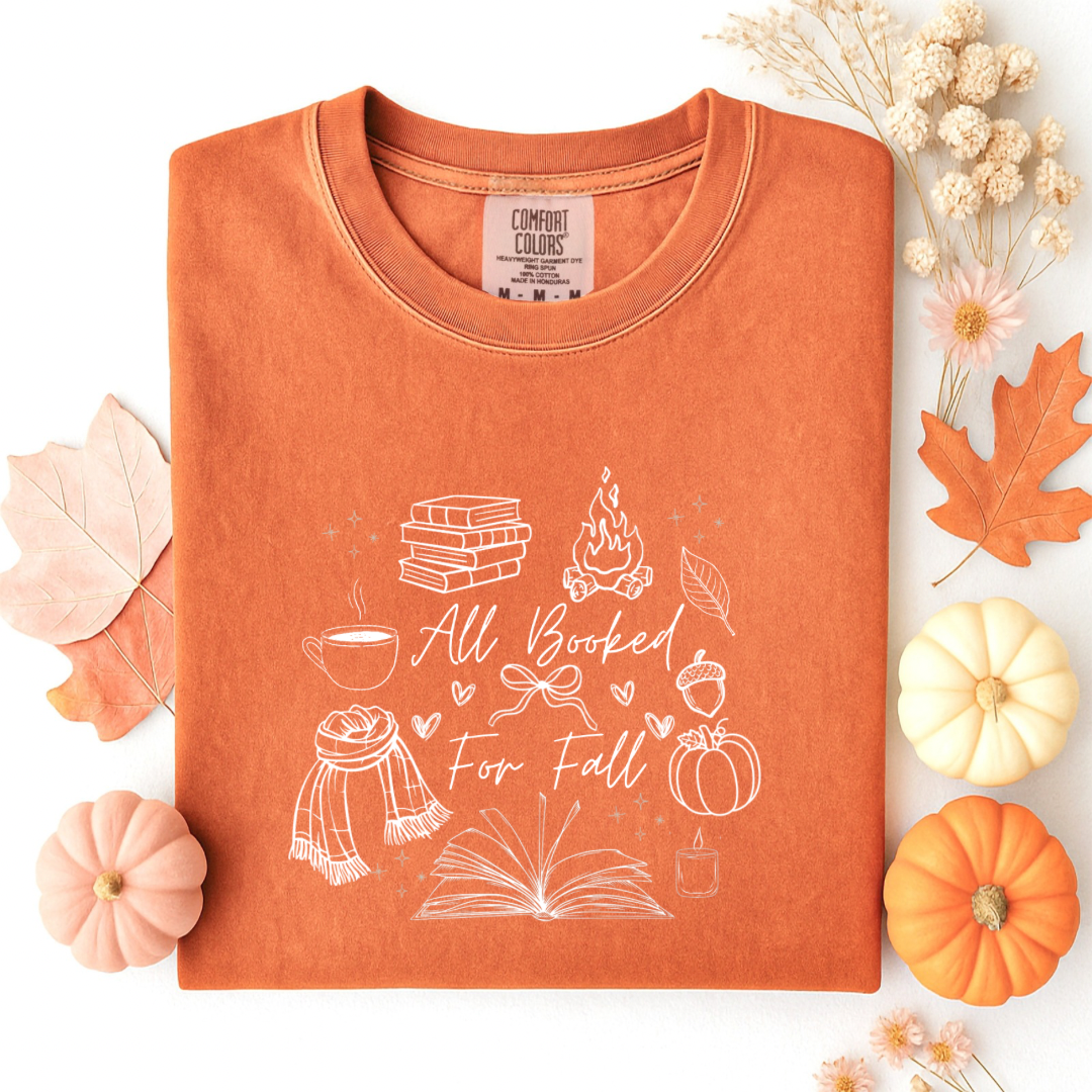 All Booked for Fall Tshirt