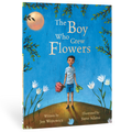 The Boy Who Grew Flowers