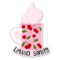 Liquid Sanity Sticker