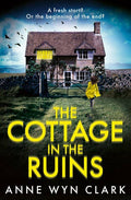 The Cottage In The Ruins
