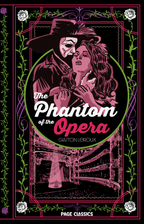 The Phantom of the Opera (Deluxe Hardcover)