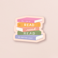 All I Do Is Read — Pop Culture Pun Book Sticker