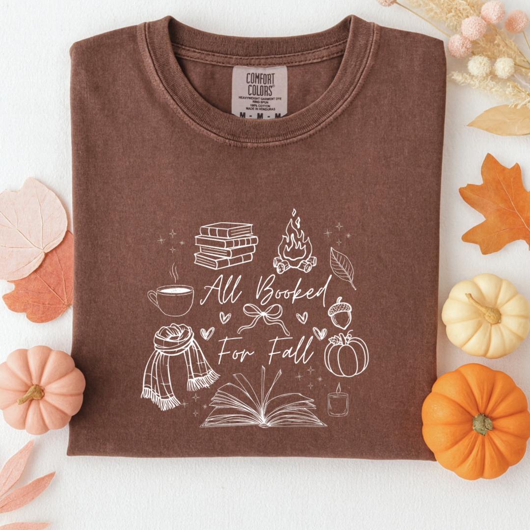 All Booked for Fall Tshirt
