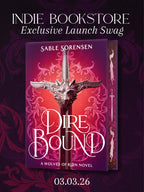 Dire Bound (Exclusive Indie Preorder)