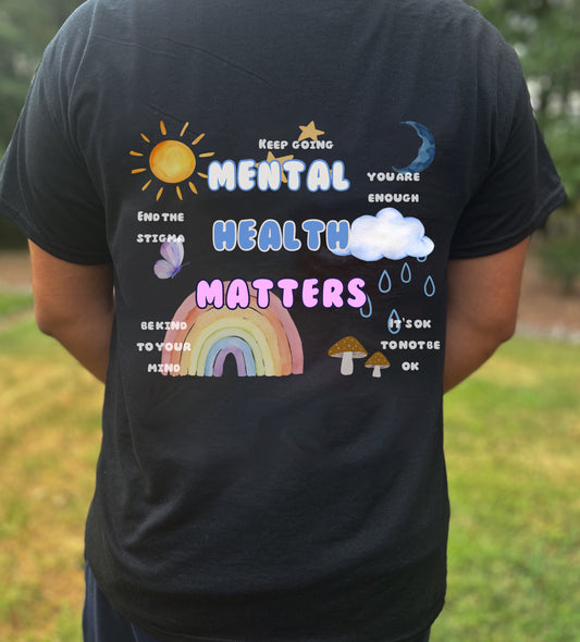 Mental Health Matters Tshirt