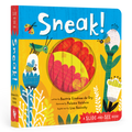 Sneak!