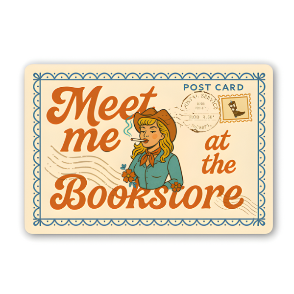 Meet Me at the Bookstore Sticker – Retro Cowgirl Postcard