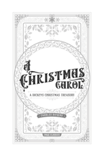 A Christmas Carol (A Dickens Christmas Treasury)