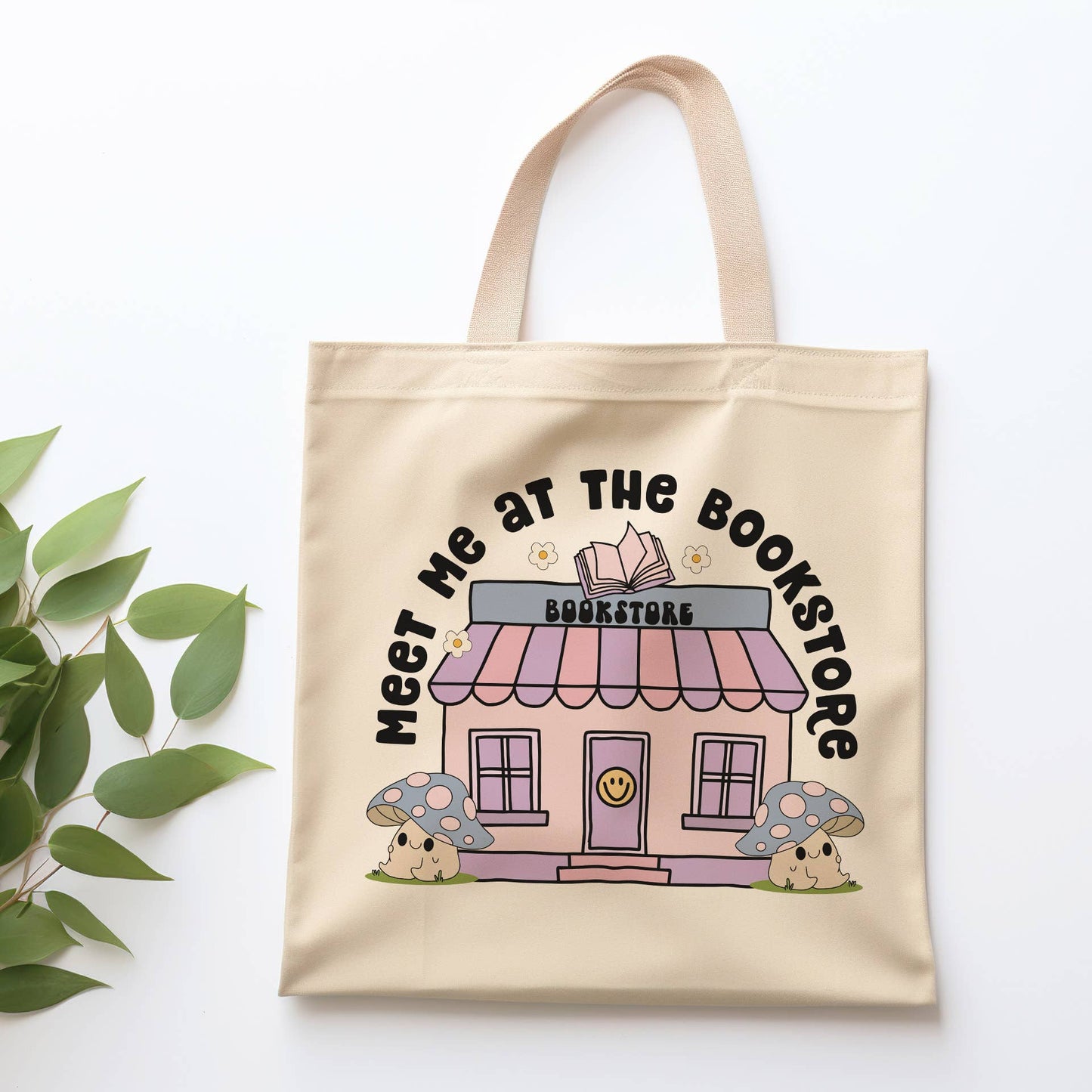 Meet Me At The Bookstore Tote Bag