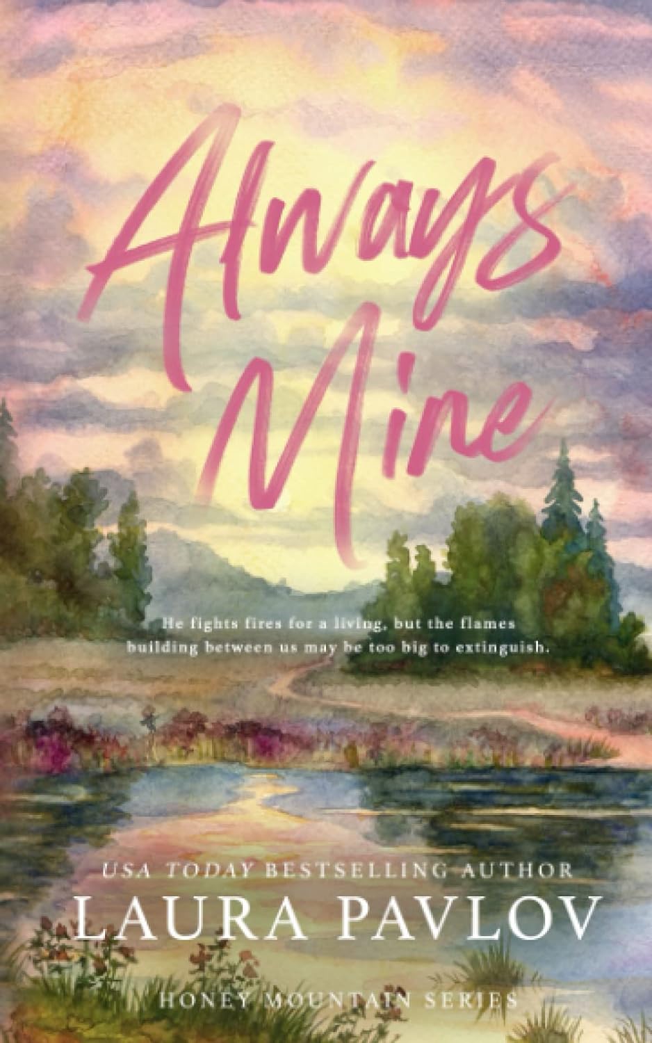 Always Mine (Honey Mountain #1)