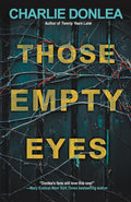 Those Empty Eyes