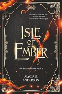 Isle of Ember (Enchanted Isles 2)