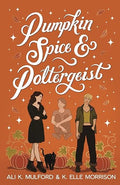 Pumpkin Spice and Poltergeist