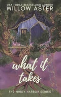 What it Takes  (Windy Harbor 2)