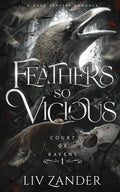 Feathers So Vicious
