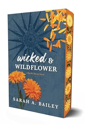 Wicked and Wildflower (Pacific Shores 2)