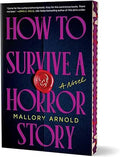 How to Survive a Horror Story