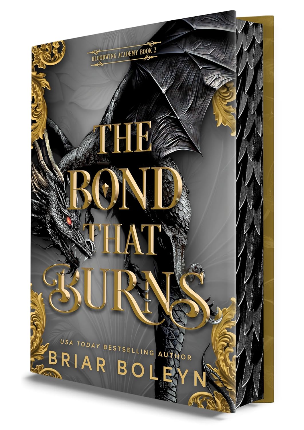 The Bond That Burns (Bloodwing Academy 2)