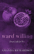 Ward Willing (Ravaged Castle 3)