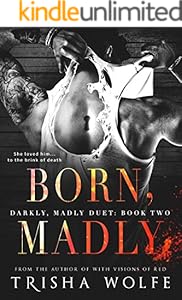 Born Madly (Darkly, Madly 2)