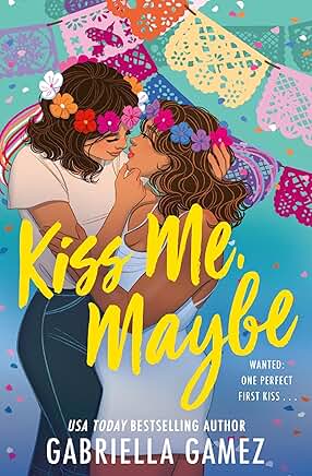 Kiss Me Maybe