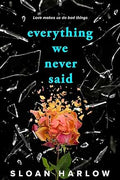 Everything We Never Said