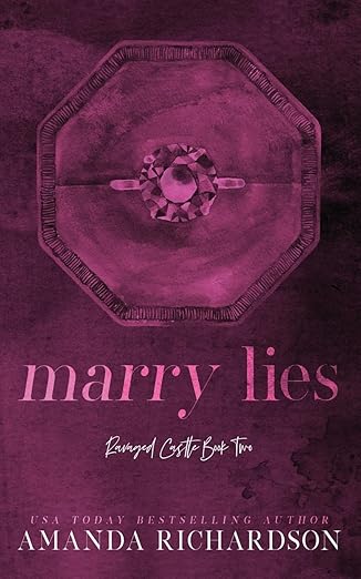 Marry Lies (Ravaged Castle 2)