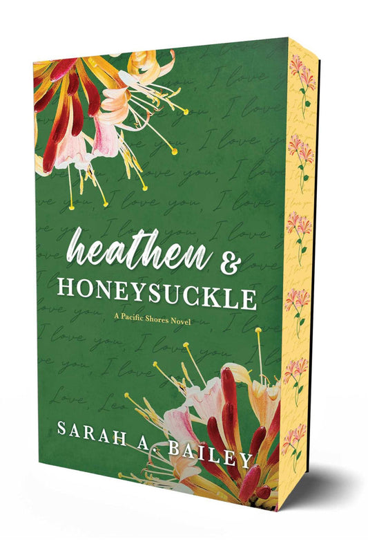 Heathen and Honeysuckle (Pacific Shores 1)