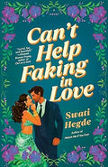 Can't Help Faking in Love
