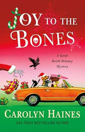 Joy to the Bones