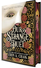 Our Strange Duet