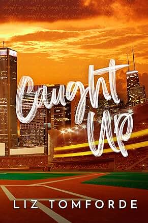 Caught Up (Book 3)