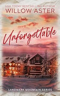 Unforgettable (Landmark Mountain 1)