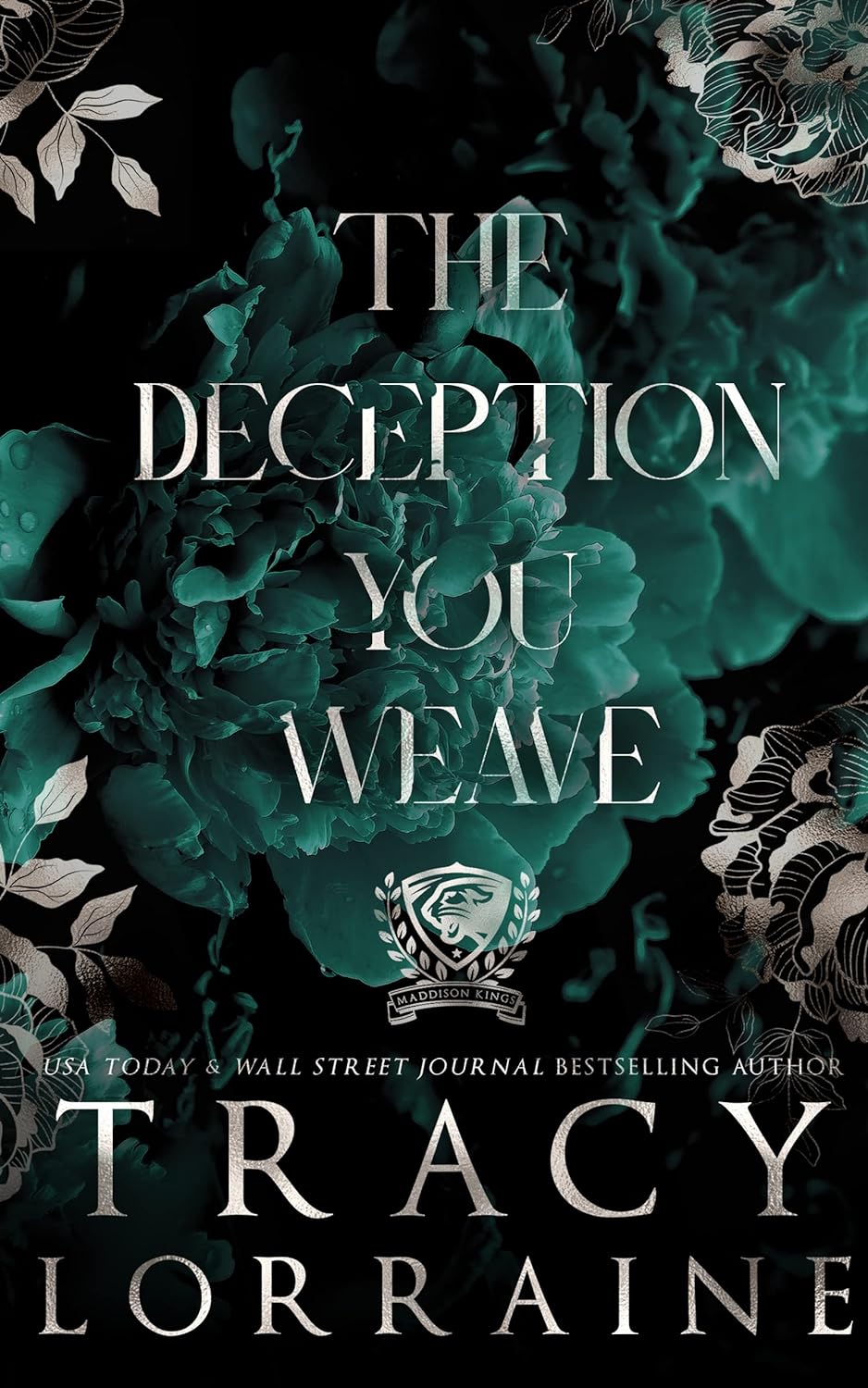 The Deception You Weave (Book 2)