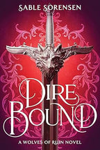 Dire Bound (Exclusive Indie Preorder)