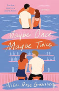 Maybe Once Maybe Twice