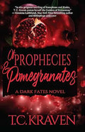 Of Prophecies and Pomegranates (Dark Fates 1)