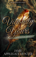 Viciously Yours (Fae Kings of Eden 1)