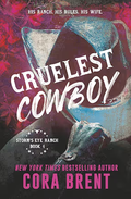 Cruelest Cowboy