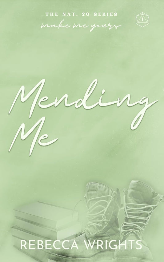 Mending Me (Nat. 20 Series 1)