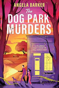 The Dog Park Murders