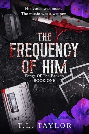The Frequency of Him